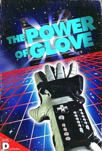 دانلود مستند The Power of Glove 2017103741-1874339840