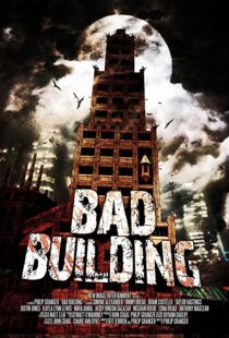 دانلود فیلم Bad Building 2015108309-1081523696