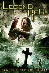 دانلود فیلم Legend of Hell 2012109524-584930513