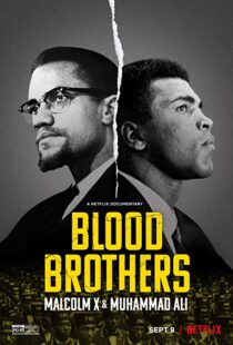 دانلود مستند Blood Brothers: Malcolm X & Muhammad Ali 2021107786-1815876860