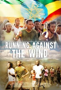 دانلود فیلم Running Against the Wind 2019105042-255707059
