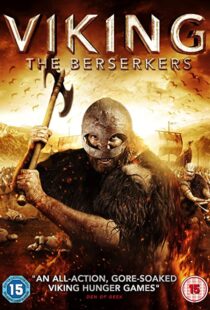 دانلود فیلم Viking: The Berserkers 2014108193-1815030936