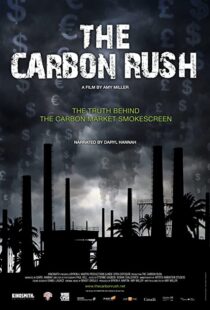 دانلود مستند The Carbon Rush 2012100807-42970909