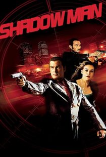 دانلود فیلم Shadow Man 2006106199-386298496
