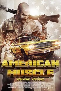 دانلود فیلم American Muscle 2014107063-1412234364