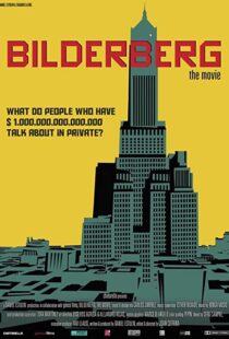 دانلود مستند Bilderberg: The Movie 2014103546-408210174