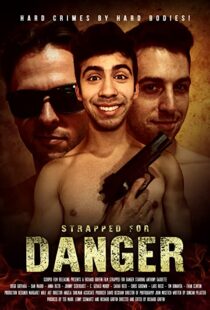 دانلود فیلم Strapped for Danger 2017103188-646857877