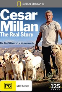 دانلود مستند Cesar Millan: The Real Story 2012104358-1646534866