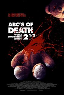 دانلود فیلم ABCs of Death 2.5 2016110114-1966297921
