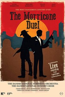 دانلود مستند The Most Dangerous Concert Ever: The Morricone Duel 2018101184-445038095