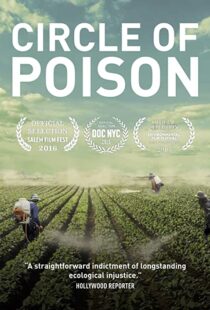 دانلود مستند Circle of Poison 2015104640-2085046141