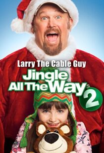 دانلود فیلم Jingle All the Way 2 2014108098-540821287