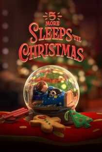 دانلود انیمیشن 5 More Sleeps ’til Christmas 2021109095-1367725586