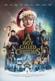 دانلود فیلم A Boy Called Christmas 2021106322-1768289850