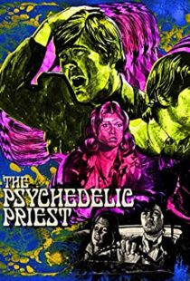 دانلود فیلم The Psychedelic Priest 2001104286-420878394