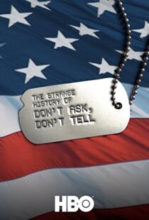 دانلود مستند The Strange History of Don’t Ask, Don’t Tell 2011101649-1227265674