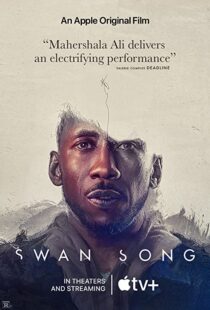 دانلود فیلم Swan Song 2021107138-1056420007