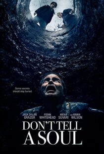 دانلود فیلم Don’t Tell a Soul 2020100598-503064081