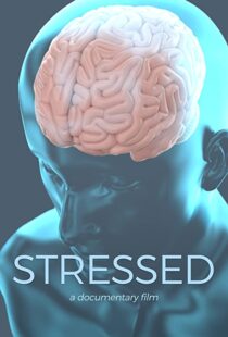 دانلود مستند Stressed 2019113505-31640872