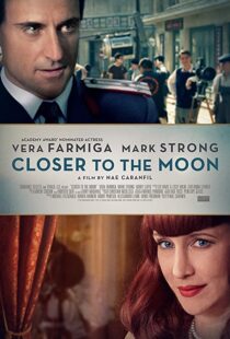 دانلود فیلم Closer to the Moon 2014114229-570025596