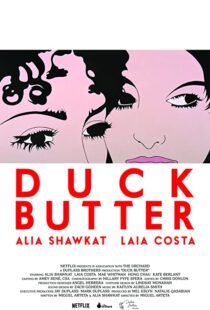 دانلود فیلم Duck Butter 2018110540-425766110
