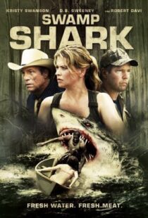 دانلود فیلم Swamp Shark 2011111223-273810391
