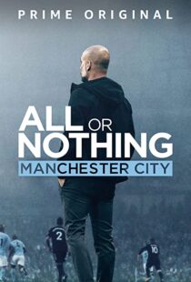 دانلود مستند All or Nothing: Manchester City111563-1403143916