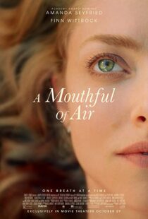 دانلود فیلم A Mouthful of Air 2021111518-892045663