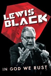 دانلود مستند Lewis Black: In God We Rust 2012113788-948526083