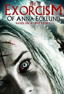 دانلود فیلم The Exorcism of Anna Ecklund 2016111236-1132466572