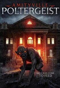دانلود فیلم An Amityville Poltergeist 2020114733-1887217862