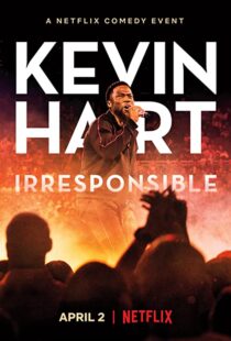 دانلود فیلم Kevin Hart: Irresponsible 2019114365-257464303