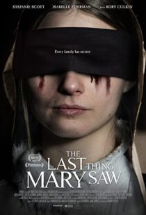 دانلود فیلم The Last Thing Mary Saw 2021114828-1649366164