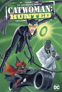 دانلود انیمیشن Catwoman: Hunted 2022115291-1828610871
