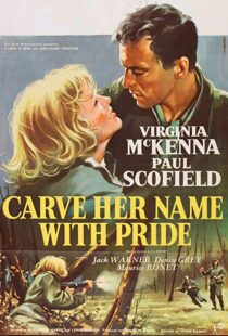 دانلود فیلم Carve Her Name with Pride 1958114519-431017797