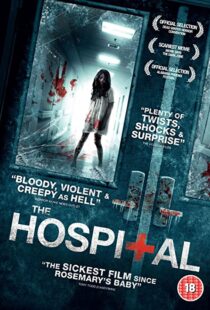 دانلود فیلم The Hospital 2013111248-884980259