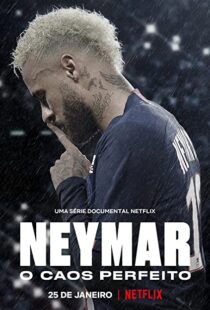 دانلود مستند Neymar: The Perfect Chaos115218-1456770962