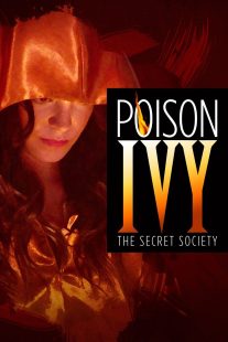 دانلود فیلم Poison Ivy: The Secret Society 2008113475-1113232226