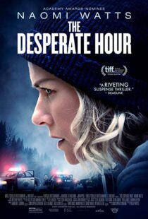 دانلود فیلم The Desperate Hour 2021116207-433030715