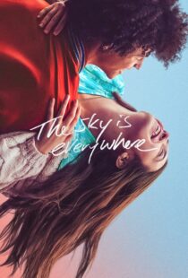 دانلود فیلم The Sky Is Everywhere 2022115713-592049947