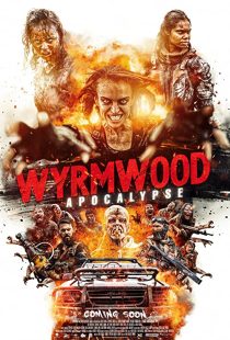 دانلود فیلم Wyrmwood: Apocalypse 2021193988-1214463141