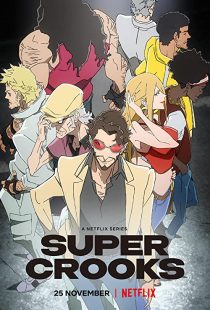 دانلود انیمه Super Crooks111721-1021997416