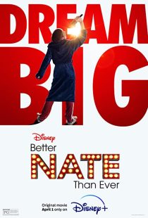 دانلود فیلم Better Nate Than Ever 2022132713-958304832