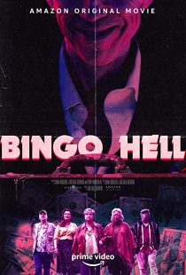 دانلود فیلم Bingo Hell 2021194712-1878218253