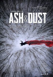 دانلود فیلم Ash & Dust 2022197341-1299243149