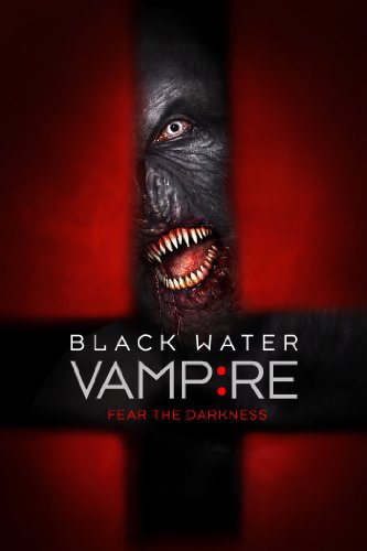 دانلود فیلم The Black Water Vampire 2014