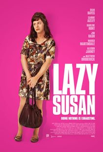 دانلود فیلم Lazy Susan 202038652-209131335