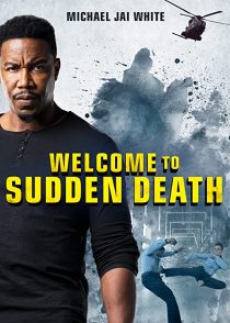 دانلود فیلم Welcome to Sudden Death 202051828-1432424606