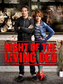 دانلود فیلم Night of the Living Deb 201539980-651358950