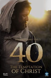 دانلود فیلم 40: The Temptation of Christ 202039337-426604667